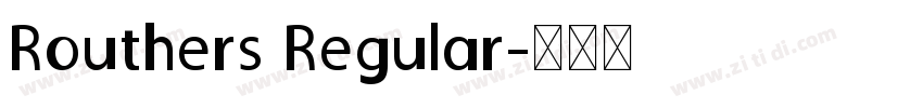 Routhers Regular字体转换